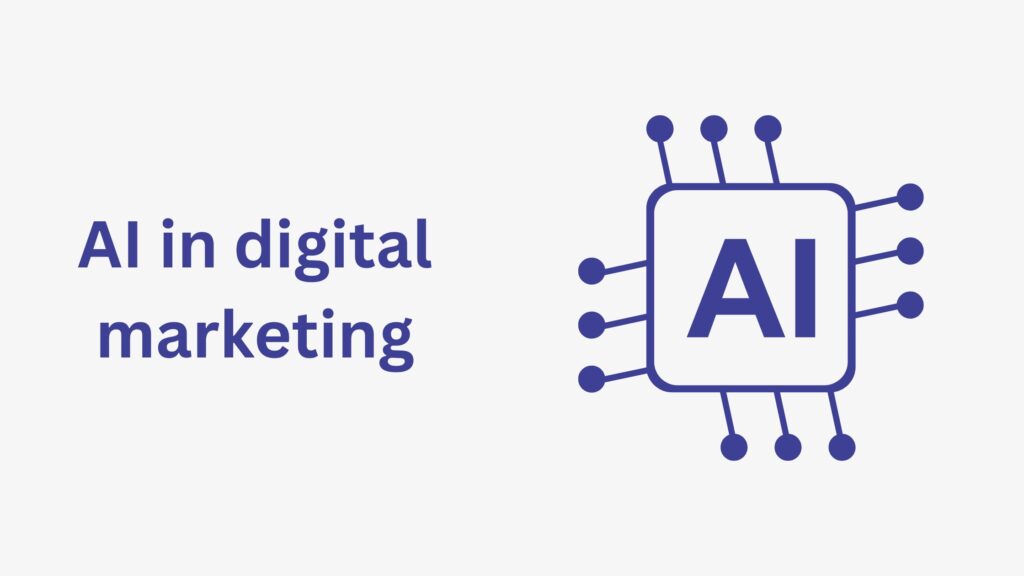 AI in digital marketing